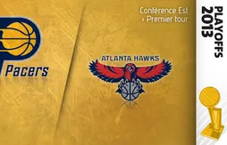 Preview Playoffs 2013 : Indiana (3) – Atlanta (6)
