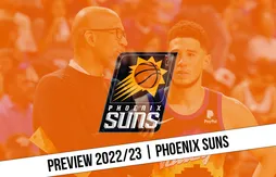 Preview 2022/23 | À Phoenix, le soleil après la tempête ?