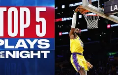 Le Top 5 de la nuit | LeBron James ne fait pas de sentiment avec Mark Williams