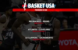 Programme du soir | La première de Russell Westbrook avec les Clippers