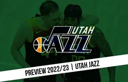 Preview 2022/23 | Une nouvelle partition pour le Jazz