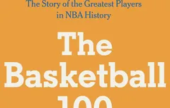 Livre | Quels sont les 100 meilleurs joueurs NBA de l’histoire ?