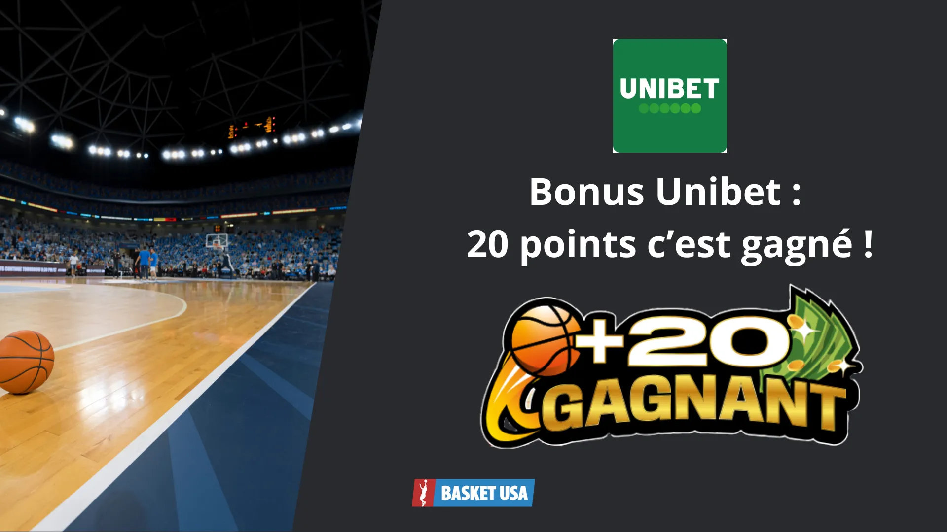 Bonus Unibet 2026 : comment profiter de la promo 20 points c'est gagné ?