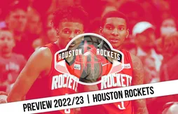 Preview 2022/23 | La jeunesse prend le pouvoir à Houston