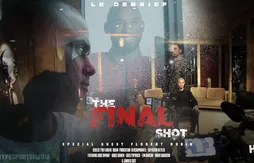 Podcast | Les secrets de The Final Shot avec le réalisateur Florent Bodin