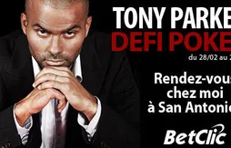 Poker : avec Betclic, dernier jour pour défier Tony Parker chez lui à San Antonio