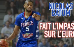 Le forfait de Nicolas Batum pour l’Euro, une décision qui divise