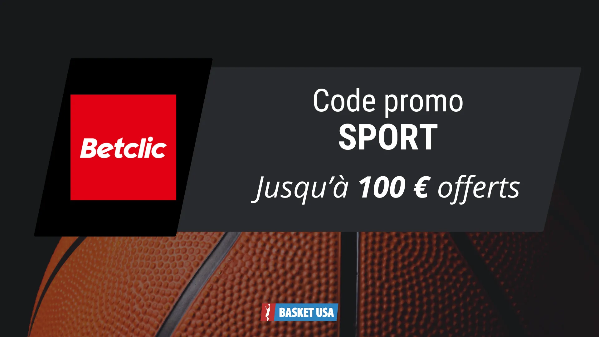 code promo betclic paris sportifs