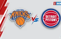 New York Knicks – Detroit Pistons : paris joueurs, état des blessures et pronostic | NBA