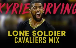 [mix] Kyrie Irving – Lone Soldier