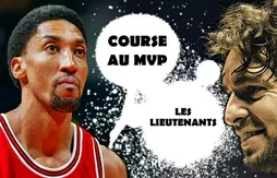 Course au MVP : peut-on encore parler de lieutenants ?