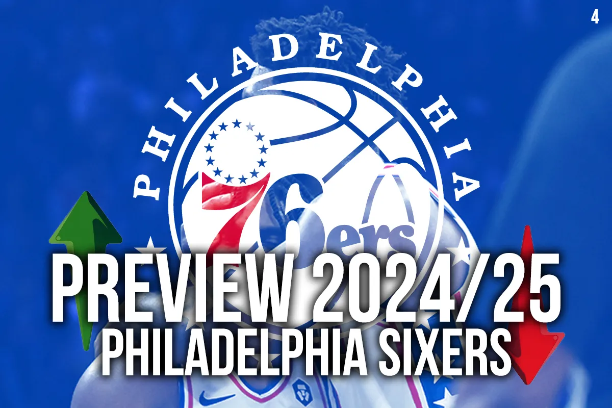 La preview 2024/25 des Philadelphie Sixers