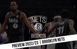 Preview 2022/23 | L’ultime chance des Nets ?