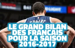 [French Corner] Le grand bilan des Français pour la saison 2016-2017