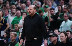 Tom Thibodeau s’invite également à l’entraînement… des Celtics