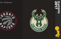 Preview Playoffs 2017 : Toronto (3) – Milwaukee (6)