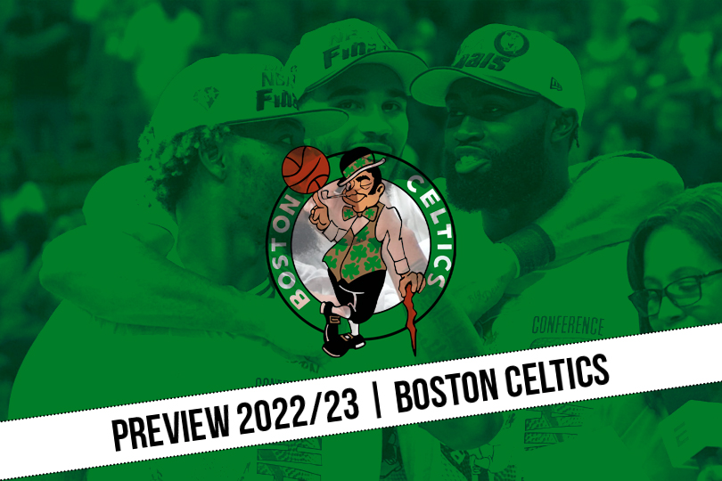 Boston Celtics 2022-2023 Preview 